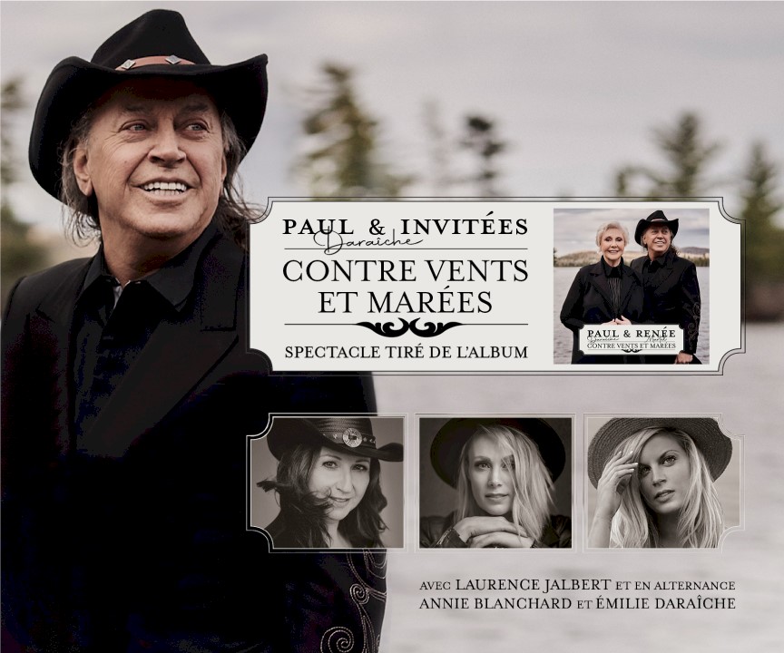 Paul Daraîche et invitées