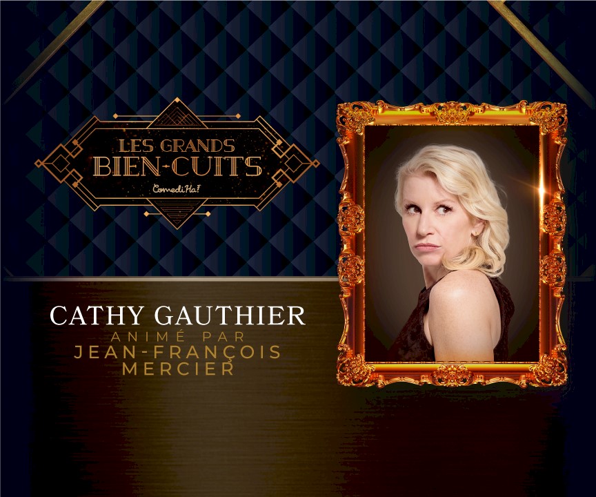 Cathy Gauhtier - Les grands bien-cuits