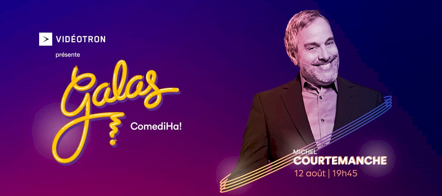 Michel Courtemanche - Gala ComediHa 2022