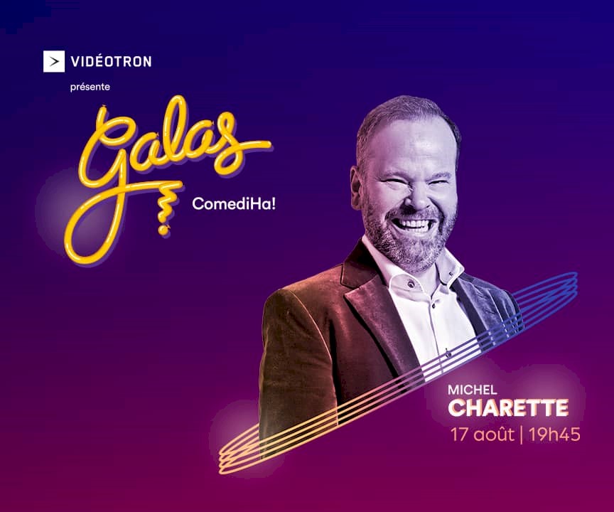 Michel Charette - Gala ComediHa 2022 