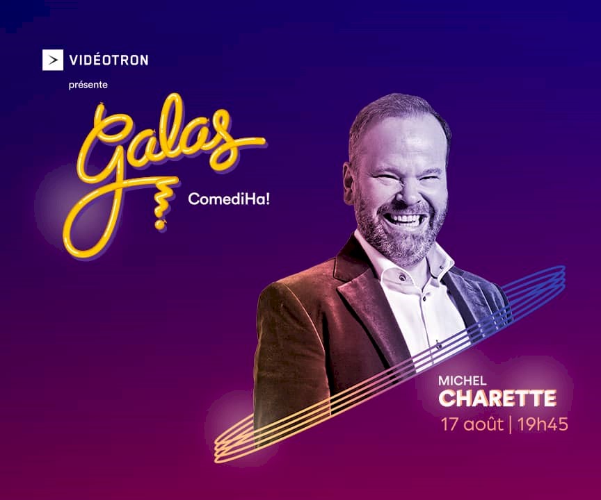 Michel Charette - Gala ComediHa 2022