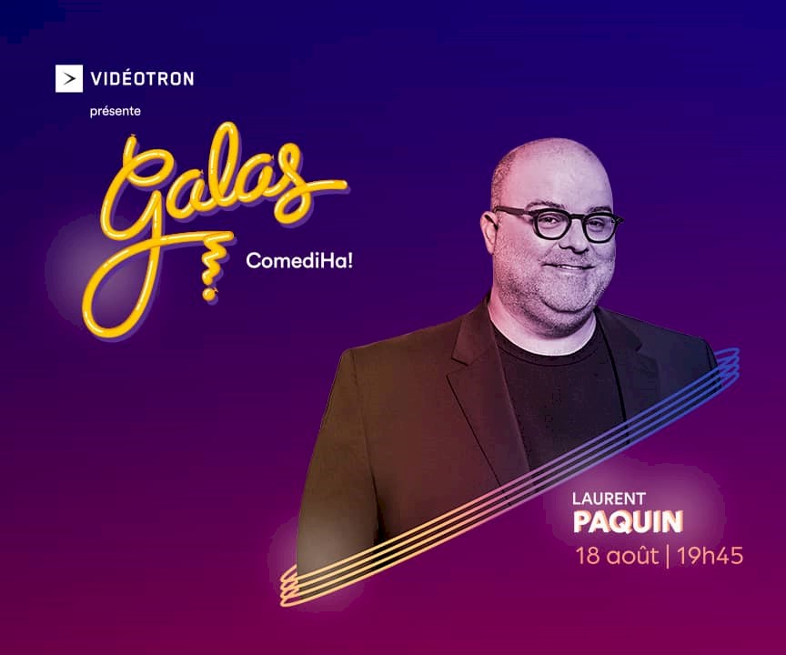 Laurent Paquin - Gala ComediHa 2022