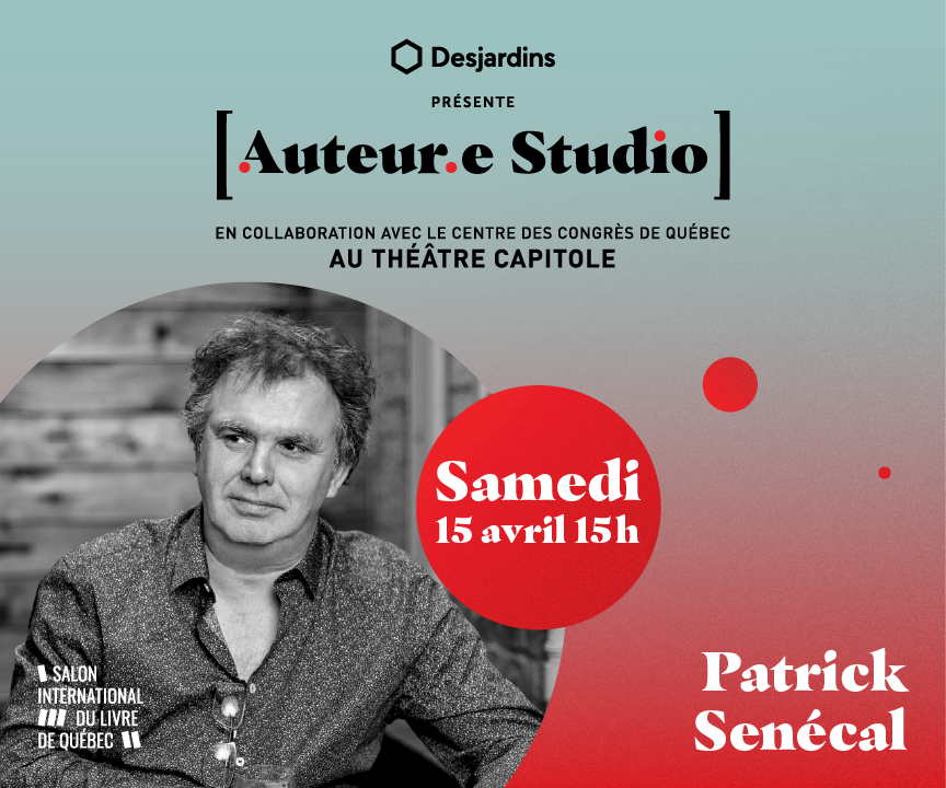 Auteur.e Studio | Patrick Senécal
