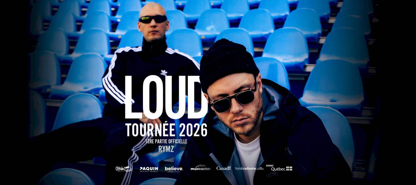 LOUD - TOURNÉE 2026